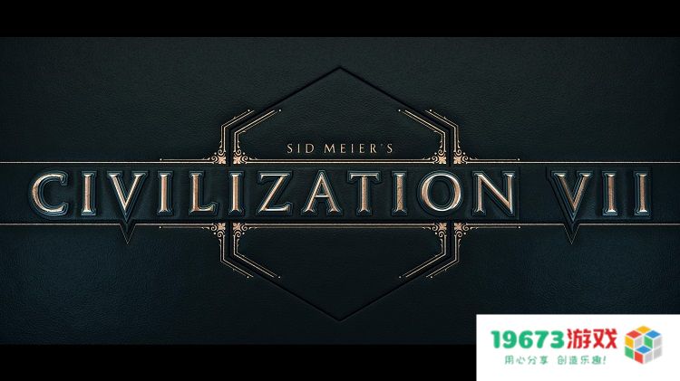 策略游戏爱好者的福音！《文明7》终于正式发布，重燃玩家期待与热情！